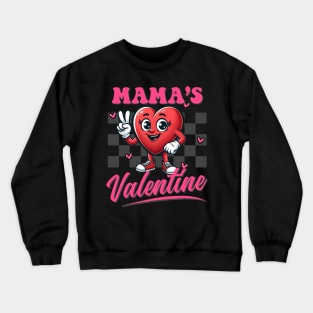 Retro Groovy Mama is My Valentine Cute Heart Boys Girls Kids Crewneck Sweatshirt
